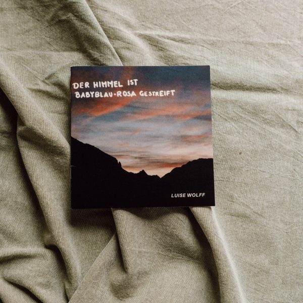 Textheft - „Der Himmel ist babyblau rosa gestreift"